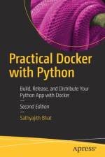 Practical Docker with Python af Sathyajith Bhat