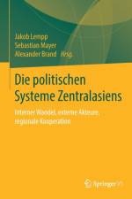 Die politischen Systeme Zentralasiens