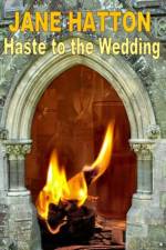 Haste to the Wedding af Jane Hatton