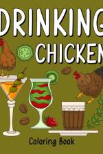 Drinking Chicken Coloring Book af Paperland