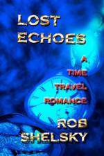 Lost Echoes af ROB SHELSKY