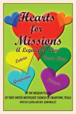 Hearts for Missions af REV John Mollet
