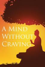 A Mind Without Craving af Delson Armstrong