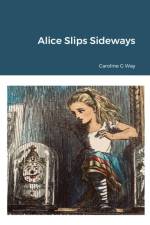 Alice Slips Sideways af Caroline Way