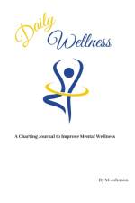 Daily Wellness af Johnson Maretta Johnson