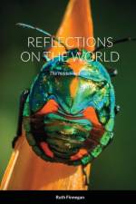 REFLECTIONS ON THE WORLD af Finnegan Ruth Finnegan
