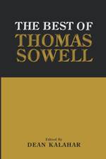 The Best of Thomas Sowell af Dean Kalahar