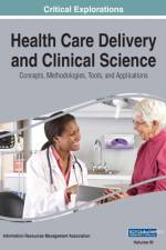Health Care Delivery and Clinical Science