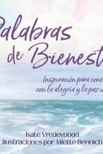 Palabras de Bienestar af Kate Vredevoogd