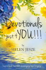 Devotionals Just 4 You!! af Helen Jesze