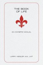 Book of Life af Heisler M.A. LMT Larry Heisler M.A. LMT