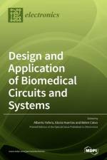 Design and Application of Biomedical Circuits and Systems