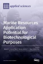 Marine Resources Application Potential for Biotechnological Purposes