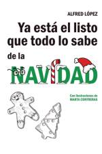 Ya esta el listo que todo lo sabe de la NAVIDAD af Lopez Alfred Lopez