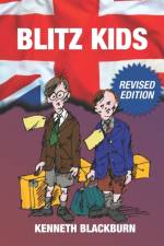 BLITZ KIDS af KENNETH BLACKBURN