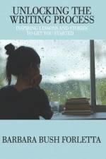UNLOCKING THE WRITING PROCESS: INSPIRING af BARBARA BU FORLETTA