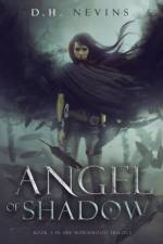 ANGEL OF SHADOW af D.H. Nevins