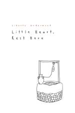 LITTLE HEART, REST HERE af LIBERTY UNDERWOOD