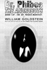 DR. PHIBES THE ANDROBOTS: BOOK I OF : TH af DAMON J. GOLDSTEIN