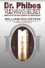 DR. PHIBES VULNAVIA'S SECRET: BOOK III.V af DAMON J. GOLDSTEIN