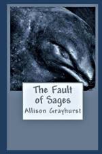 Fault of Sages af Allison Grayhurst