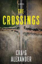 Crossings af Craig Alexander