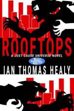 ROOFTOPS: A JUST CAUSE UNIVERSE NOVEL af Scott A. Story