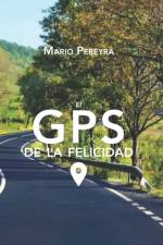 EL GPS DE LA FELICIDAD: ESTRATEGIAS PARA af MARIO PER LAVANDINA