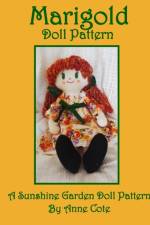 MARIGOLD DOLL PATTERN: A SUNSHINE GARDEN af Anne Cote