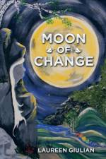 Moon of Change af Laureen Giulian