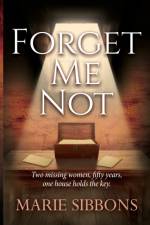 Forget Me Not af Marie Sibbons