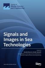 Signals and Images in Sea Technologies af DAVIDE MORONI