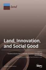Land, Innovation, and Social Good af KWABENA ASIAMA