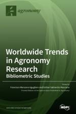 Worldwide Trends in Agronomy Research af FRANCISCO AGUGLIARO