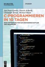 C-Programmieren in 10 Tagen af Jan Peter Gehrke