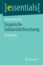 Empirische Solidaritatsforschung af Stefan Wallaschek
