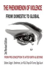 THE PHENOMENON OF VIOLENCE: FROM DOMESTI af GRIGORI BREKHMAN