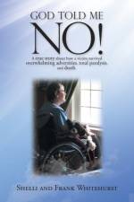God Told Me No! af Shelli Whitehurst