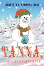 Tanna, the Christmas Bear af Bernetta L Simmons