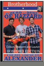My Hero Is a Duke...of Hazzard (Brotherhood) the Hosford Edition af Cheryl Lockett Alexander