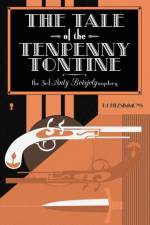 Tale of the Tenpenny Tontine af Pj Fitzsimmons