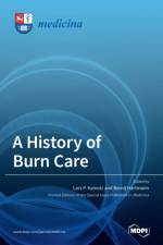 History of Burn Care af LARS P. KAMOLZ