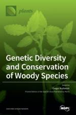 Genetic Diversity and Conservation of Woody Species af Gregor Kozlowski