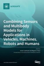 Combining Sensors and Multibody Models for Applications in Vehicles, Machines, Robots and Humans af JAVIER CUADRADO