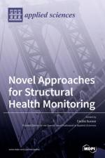 Novel Approaches for Structural Health Monitoring af CECILIA SURACE