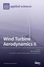 Wind Turbine Aerodynamics II af WEN ZHONG SHEN