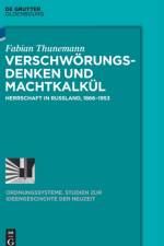 Verschwoerungsdenken und Machtkalkul af Fabian Thunemann