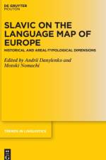 Slavic on the Language Map of Europe