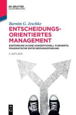 Entscheidungsorientiertes Management af Barnim G Jeschke