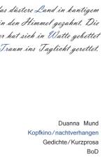 Kopfkino af Duanna Mund